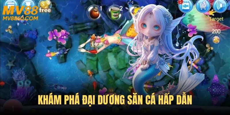 Khám phá đại dương săn cá đổi thưởng hấp dẫn